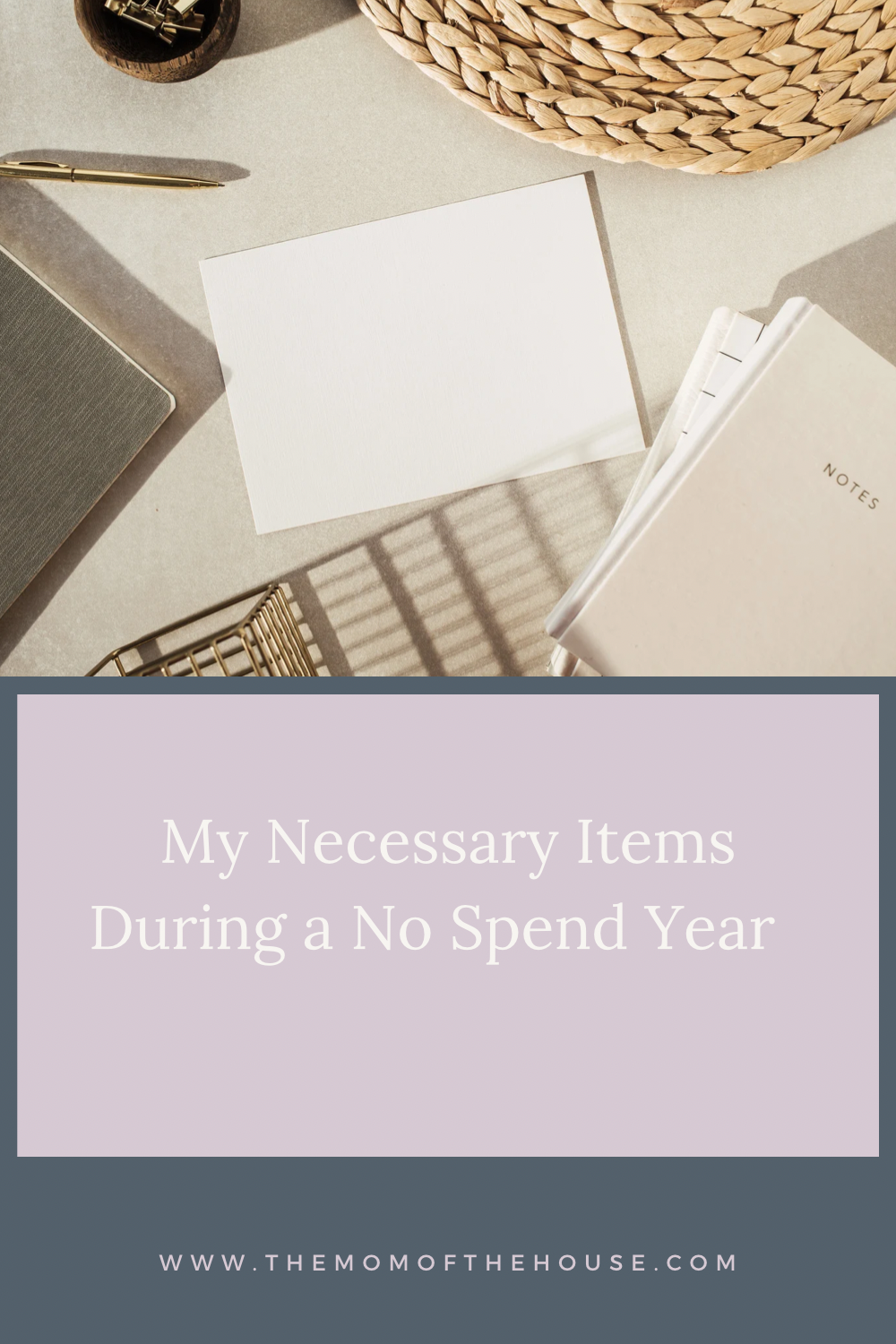My Necessary Items During a No Spend Year